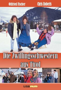 Die Zwillingsschwestern aus Tirol (1992) Die Zwillingsschwestern aus Tirol (1992)