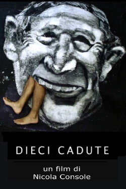 Dieci Cadute (2012)
