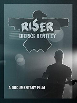 Dierks Bentley: Riser (2014)