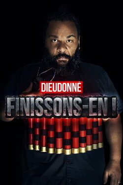 Dieudonné - Finissons-en ! (2020) Dieudonné - Finissons-en ! (2020)