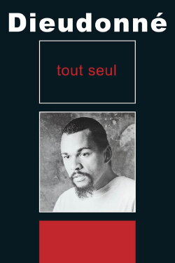 Dieudonné - Tout seul (1998) Dieudonné - Tout seul (1998)