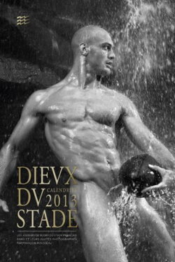 Dieux du Stade - Making of Calendar 2013 (2012) Dieux du Stade - Making of Calendar 2013 (2012)