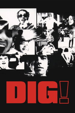 Dig! (2004) Dig! (2004)