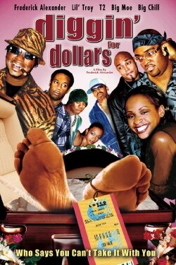 Diggin' for Dollars (2004) Diggin' for Dollars (2004)