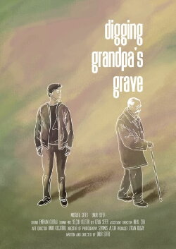 digging grandpa’s grave (2018)