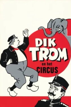 Dik Trom and the Circus (1960) Dik Trom and the Circus (1960)