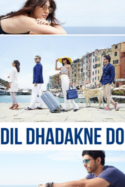 Dil Dhadakne Do (2015) Dil Dhadakne Do (2015)