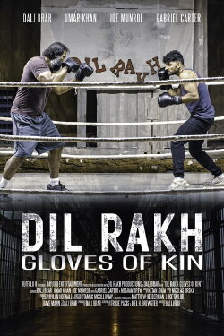 Dil Rakh: Gloves of Kin (2024) Dil Rakh: Gloves of Kin (2024)