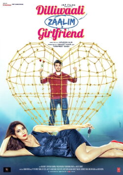 Dilliwaali Zaalim Girlfriend (2015) Dilliwaali Zaalim Girlfriend (2015)