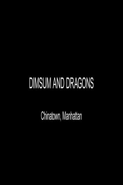 Dimsum and Dragons (2019) Dimsum and Dragons (2019)