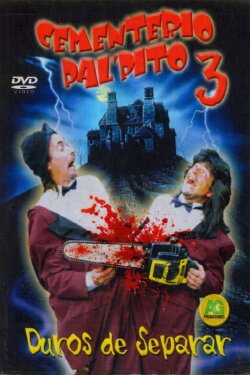 Dinamita Show: Cementerio Pal Pito 3 (1993) Dinamita Show: Cementerio Pal Pito 3 (1993)