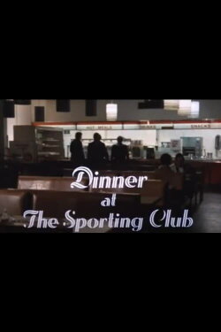 Dinner at the Sporting Club (1978)