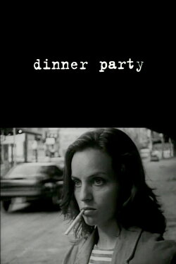Dinner Party (1997) Dinner Party (1997)