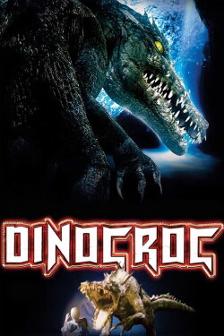 Dinocroc (2004) Dinocroc (2004)