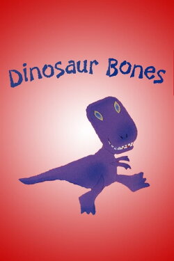 Dinosaur Bones (2006)