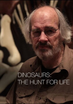 Dinosaurs: The Hunt for Life (2013)