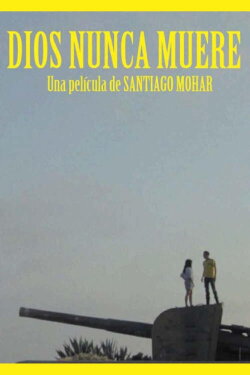 Dios nunca muere (2013) Dios nunca muere (2013)