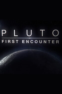 Direct from Pluto: First Encounter (2015) Direct from Pluto: First Encounter (2015)
