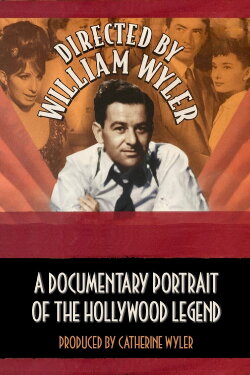 Directed by William Wyler (1986) Directed by William Wyler (1986)