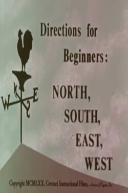 Directions for Beginners: North, South, East, West (1970) Directions for Beginners: North, South, East, West (1970)