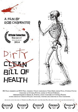 Dirty Bill of Health (2013)