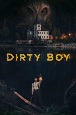 Dirty Boy (2025) Dirty Boy (2025)
