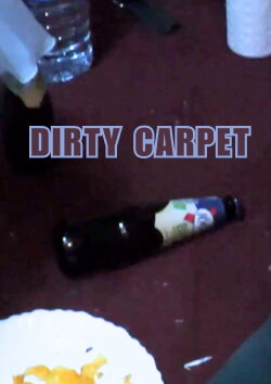 Dirty Carpet (2023) Dirty Carpet (2023)