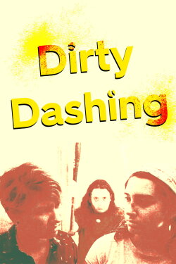 Dirty Dashing (2023)