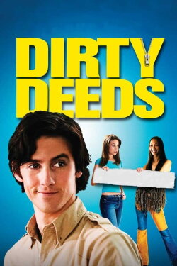 Dirty Deeds (2005) Dirty Deeds (2005)