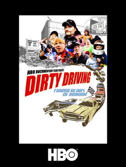 Dirty Driving: Thundercars Of Indiana (2008) Dirty Driving: Thundercars Of Indiana (2008)