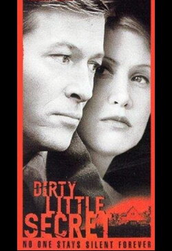 Dirty Little Secret (1998) Dirty Little Secret (1998)