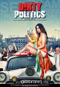 Dirty Politics (2015) Dirty Politics (2015)