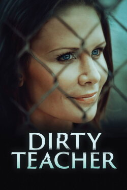Dirty Teacher (2013)