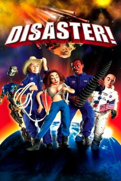 Disaster! (2005) Disaster! (2005)