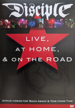 Disciple: Live, At Home, and On the Road (2007) Disciple: Live, At Home, and On the Road (2007)