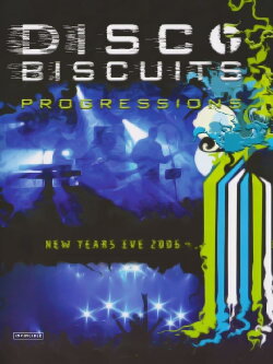 Disco Biscuits: Progressions (2007)