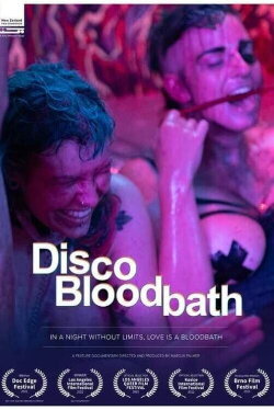 Disco Bloodbath (2022)