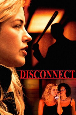 Disconnect (2010) Disconnect (2010)