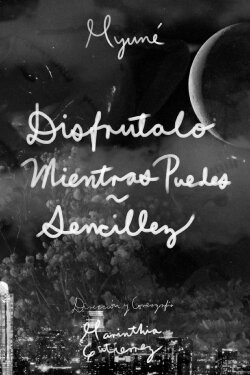Disfrutalo mientras puedes / Sencillez (2021) Disfrutalo mientras puedes / Sencillez (2021)
