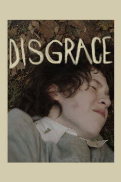 Disgrace (2013) Disgrace (2013)