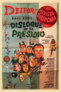 Disloque en el presidio (1965) Disloque en el presidio (1965)