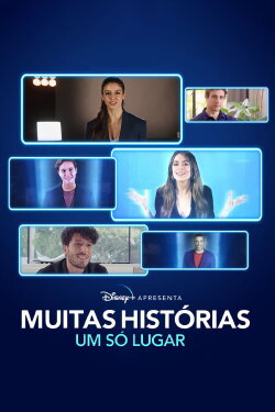 Disney+ Presenta: Muchas historias, Un mismo lugar (2020) Disney+ Presenta: Muchas historias, Un mismo lugar (2020)