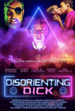 Disorienting Dick (2022) Disorienting Dick (2022)