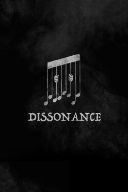 Dissonance (2018) Dissonance (2018)