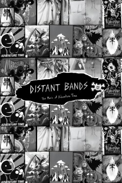 Distant Bands: The Music of Adventure Time (2014) Distant Bands: The Music of Adventure Time (2014)