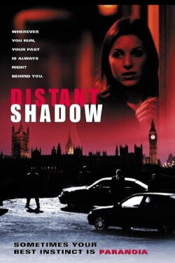 Distant Shadow (2000) Distant Shadow (2000)