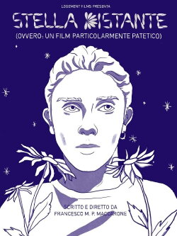 distant star (or: a particularly pathetic film) (2024) distant star (or: a particularly pathetic film) (2024)