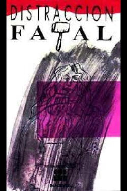 Distracción fatal (1993) Distracción fatal (1993)