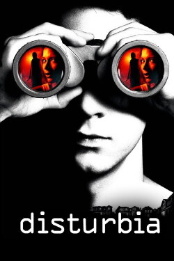 Disturbia (2007) Disturbia (2007)