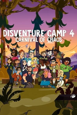 Disventure Camp: Carnival of Chaos (2024) Disventure Camp: Carnival of Chaos (2024)